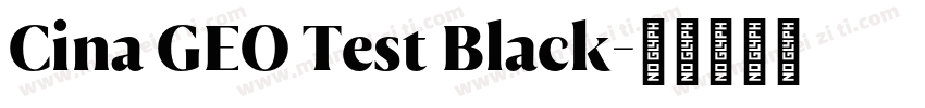 Cina GEO Test Black字体转换